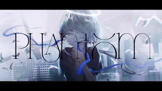 【歌ってみた】Phantom / 三栖【mito】