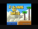 [改造マリオ][TAS] 3 Islands of Shells