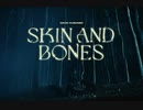 David Kushner - Skin and Bones