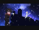【MV】星空と夢行き列車／はぐれた。 feat. 初音ミク