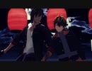 【MMD刀剣乱舞】Overdose(広光兄弟)