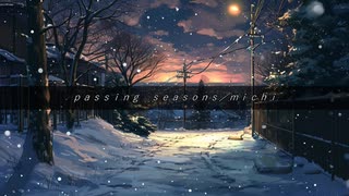 passing seasons/michi