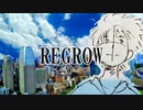 REGROW ／ feat. prtv_0 , 我然β , prtv_3 ( VX-β )