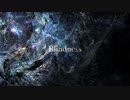 Blindness / TOXI feat. 巡音ルカ