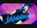【茉央】[A]ddiction踊ってみた【オリジナル振り付け】