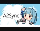 A.I.VOICE2に歌ってもらうツール作った【A2Sync】