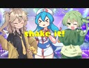 shake it!
