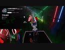 【Beatasber】心を刺す言葉だけ