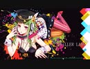 【重音テトSV】KiLLER LADY