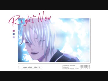 【MMD刀剣乱舞】Right Now【山姥切長義】
