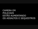quantos mais bandidos a policia mata, menos pessoas inocentes morrem em assaltos