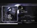 g_RAIN - 龗 / OKAMI【with Beats Changes】