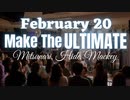 Make The ULTIMATE 2/20(Tue)ライブ＠横浜ケントス