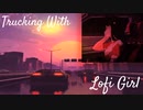 Lofi Girlデモでトラック輸送 #4