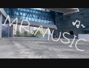 【おく】.｡･:☆♪Mr.music 【踊ってみた】