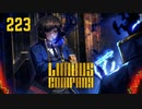【プレイ動画】バス旅Part223【Limbus Company】