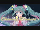 Shining Dancin' / 初音ミク