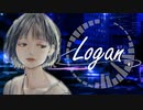 Logan - 初音ミク【初投稿】