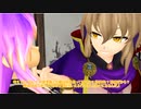 【東方MMD】　神子VS聖