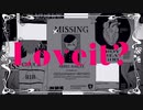 『Loveit?』歌わせていただきました/【CÏel】