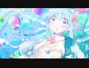 like Light / 初音ミク