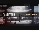 Led Zeppelin - Moby Dick