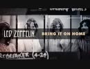 Led Zeppelin - Bring It on Home