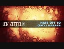 Led Zeppelin - Hats off To (Roy) Harper