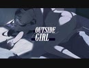 OUTSIDE GIRL / 夢魅たぴ feat.ROSE