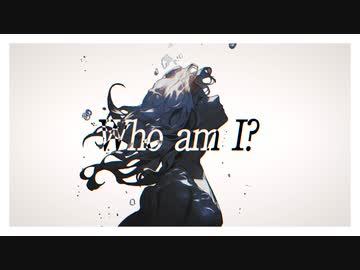 Who am I? / 初音ミク&amp;ナースロボ_タイプT