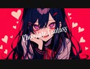 Chocolate Fantasy / Chiku10 feat. 初音ミク