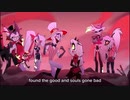【Hazbin Hotel】Final【ハズビン・ホテルへようこそ】