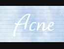 Acne feat.裏命
