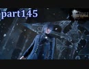 【FF15☆part145】FF上級者(自称)がFINAL FANTASYシリーズ1から楽しく実況プレイ♪