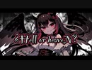 ¿Hell or heaveN? / かがみん feat.初音ミク