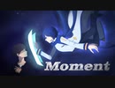 Moment / はつおんびん feat.KAITO