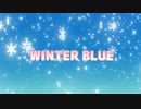 【IA】WINTER BLUE