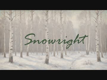 【オリジナル曲】Snowright / hatotsuki feat.ナクモ & 重音テト