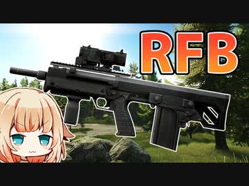 【EFT】#2 初心者がRFB使ってみたら【CeVIO実況】
