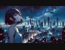 Star Light Theater / 初音ミク