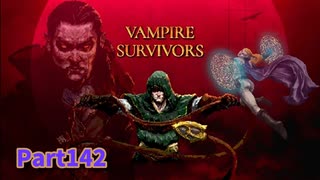 【Vampire Survivors】DLCじゃないアプデで追加要素が来た！！ローグライクアクションゲームをやっていく！【142日目 シグマ⑭ ホワイトアウト】