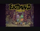 【EASTWARD】地上の執事が地下を覗き見る Part9【I_STREAM／Kayla Bullet】