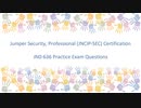 Juniper Security, Professional (JNCIP-SEC) Certification: JN0-636 Practice Exam Questions