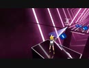 【Beat Saber】CH4NGE【なりきり衣装】