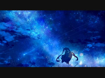 流れ夢 / 初音ミク【オリジナル曲】