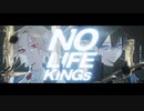 NO LIFE KINGs  /  Synthsizer V  YUMA×RYO
