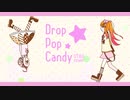 [UTAUカバー]drop pop candy/飴彩ねるね・飴音わめあ