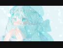 ホワイトクリスマス｜初音ミク