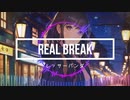 Real Break