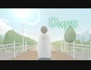 Days / 街角緑雨feat.鏡音レン